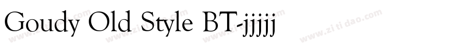 Goudy Old Style BT字体转换